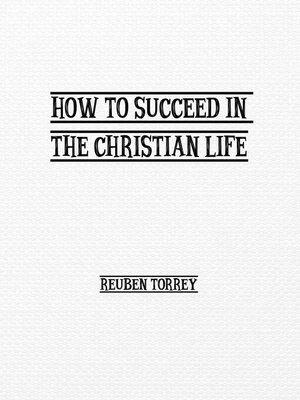 cover image of How to Succeed in the Christian Life